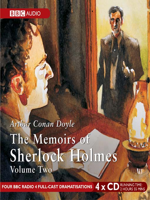 Title details for The Memoirs of Sherlock Holmes, Volume 2 by Sir Artur Conan Doyle - Available